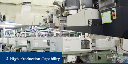 2. High Production Capability